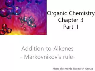 Organic Chemistry Chapter 3 Part II