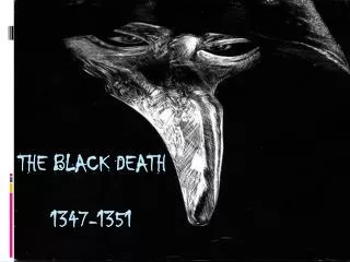 The Black Death 1347-1351