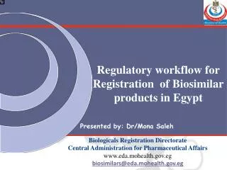 Regulatory workflow for Registration of Biosimilar products in Egypt