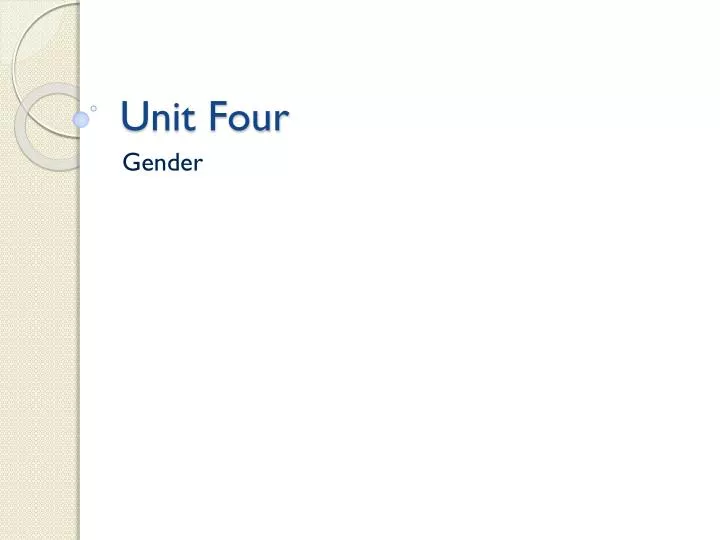 unit four