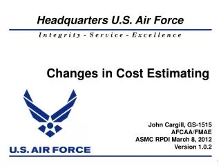Changes in Cost Estimating