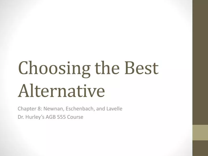 choosing the best alternative