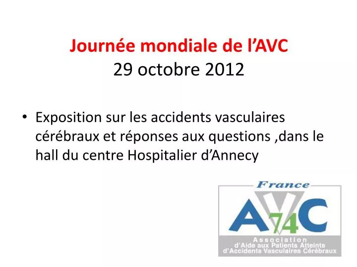 journ e mondiale de l avc 29 octobre 2012