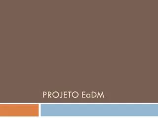 projeto eadm