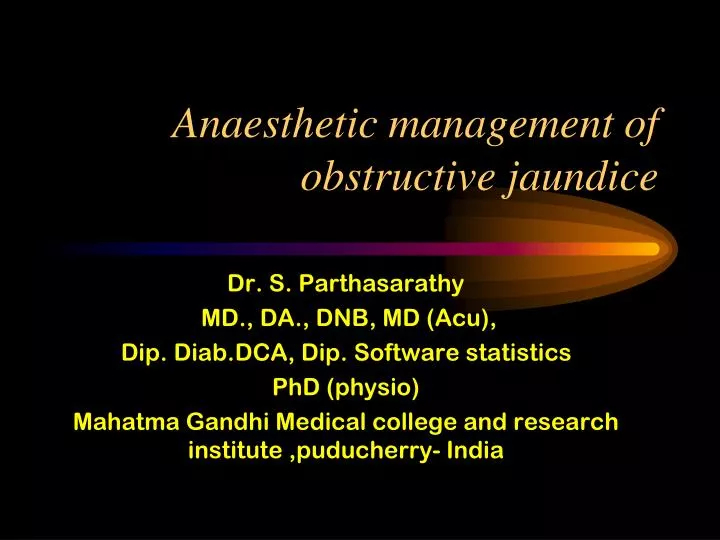 anaesthetic management of obstructive jaundice