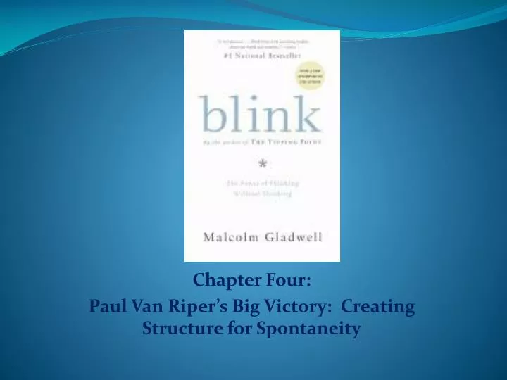 chapter four paul van riper s big victory creating structure for spontaneity