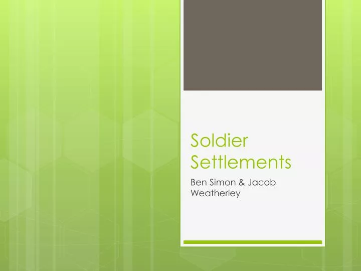 soldier settlements