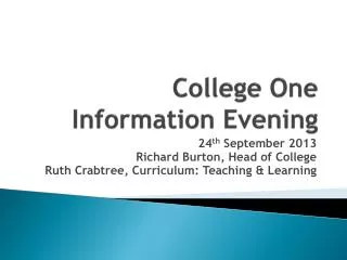 College One Information Evening