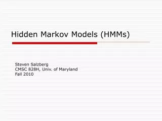 Hidden Markov Models (HMMs)