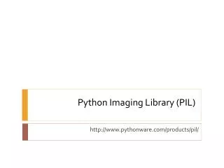 Python Imaging Library (PIL)