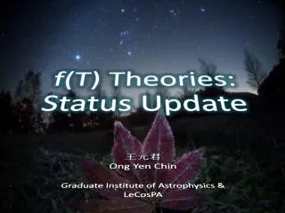 f(T ) Theories: Status Update