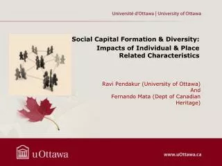 Ravi Pendakur (University of Ottawa) And Fernando Mata (Dept of Canadian Heritage)