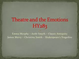 Theatre and the Emotions HY283