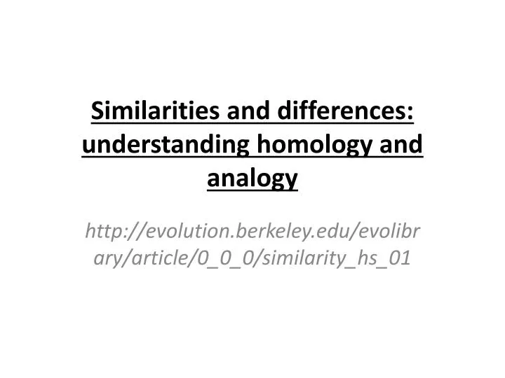 similarities and differences understanding homology and analogy