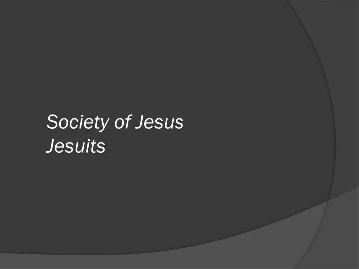 society of jesus jesuits