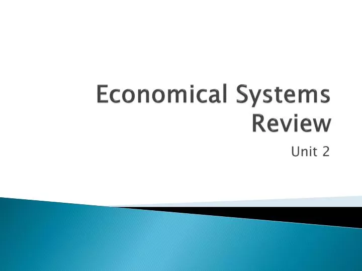 economical systems review