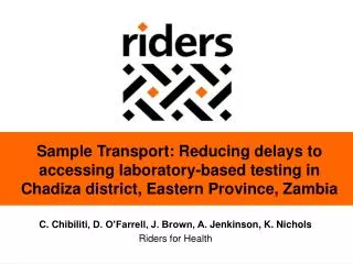 Sample Transport: Reducing delays to accessing laboratory-based testing in