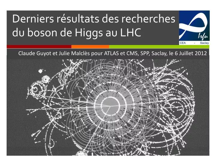 derniers r sultats des recherches du boson de higgs au lhc