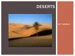 Deserts - slide 1