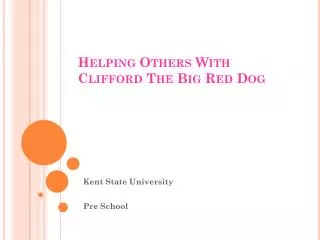 Helping Others With Clifford The Big Red Dog