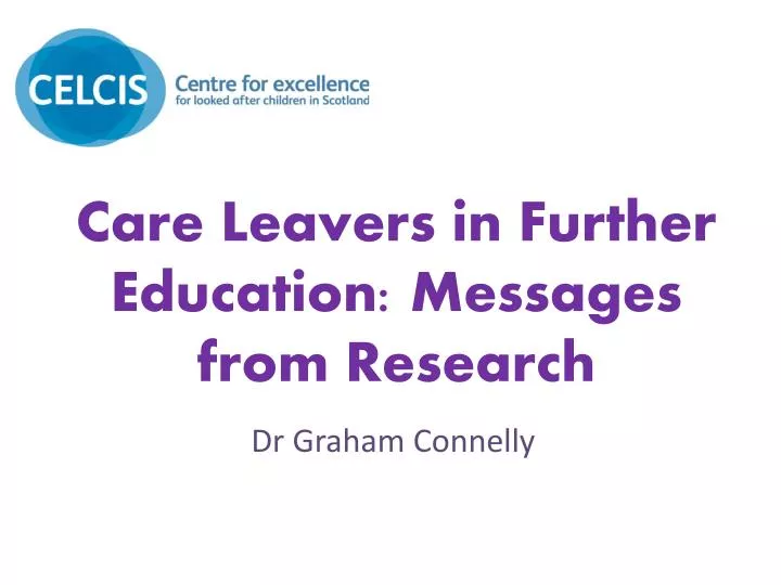care leavers in further education messages from research