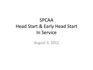 SPCAA Head Start &amp; Early Head Start In Service