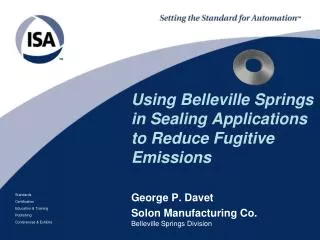 Using Belleville Springs in Sealing Applications to Reduce Fugitive Emissions