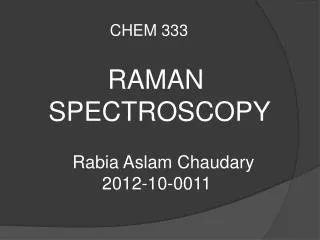RAMAN SPECTROSCOPY