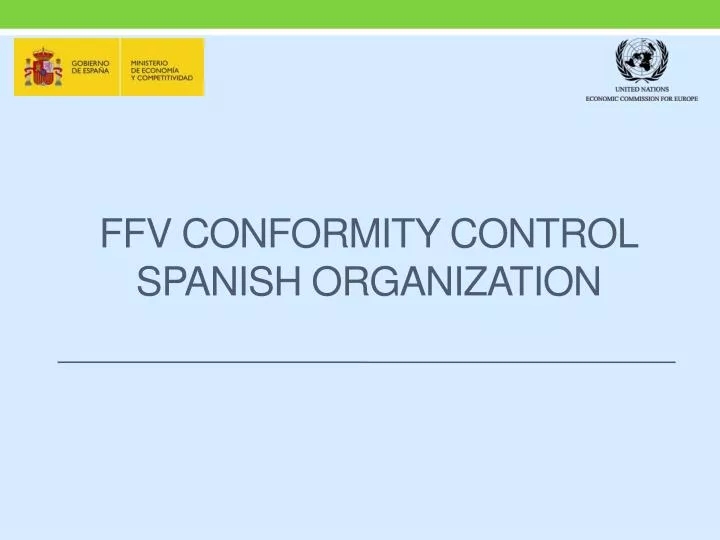ffv conformity control spanish organization