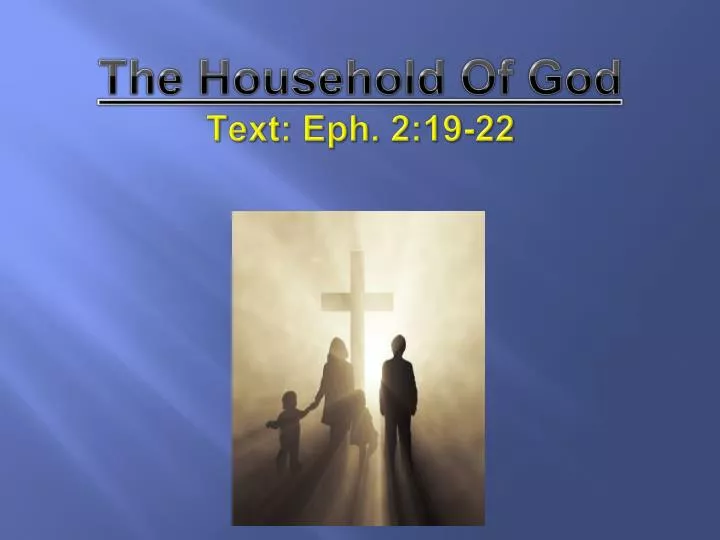 the household of god text eph 2 19 22