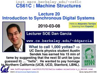 Lecturer SOE Dan Garcia www.cs.berkeley.edu/~ddgarcia