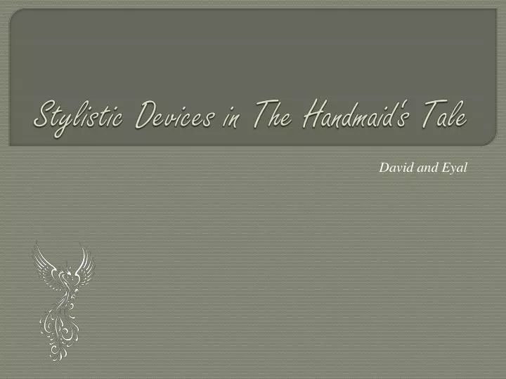 stylistic devices in the handmaid s tale