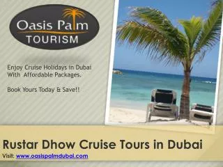 Book Your Best Rustar Dhow Cruise Tours in Dubai