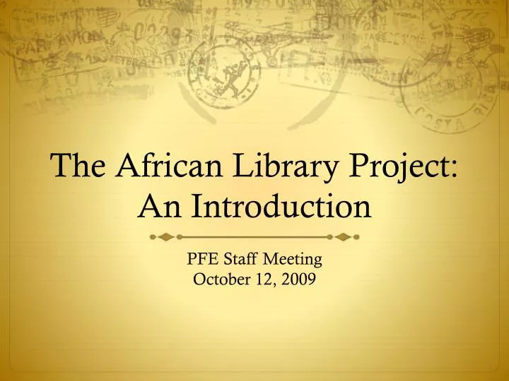 the african library project an introduction