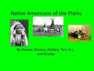 Native Americans of the Plains