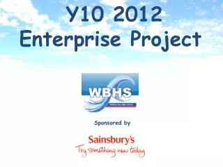 Y10 2012 Enterprise Project