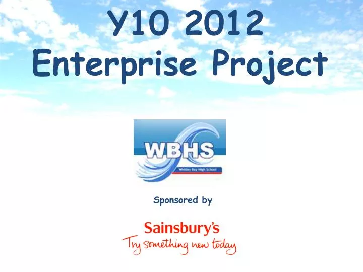 y10 2012 enterprise project