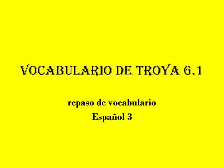 vocabulario de troya 6 1