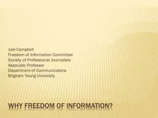 Why Freedom of Information?