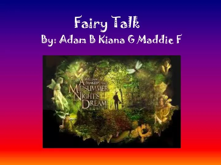 fairy talk