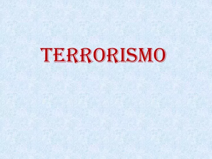 terrorismo