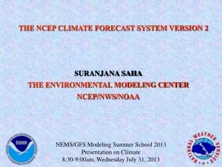 THE NCEP CLIMATE FORECAST SYSTEM VERSION 2