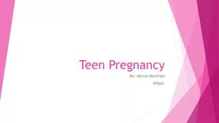 Teen Pregnancy