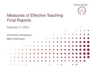 Measures of Effective Teaching Final Reports