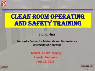 CLEAN ROOM OPERATING and safety TRAINING