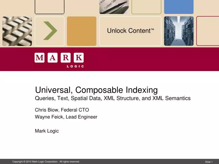 universal composable indexing queries text spatial data xml structure and xml semantics