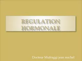 regulation hormonale
