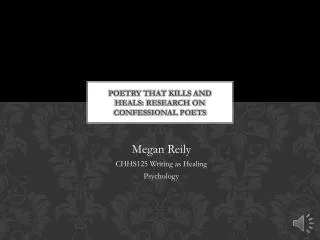 Poetry that Kills and Heals: Research on Confessional poets