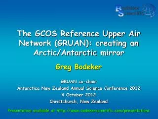 The GCOS Reference Upper Air Network (GRUAN): creating an Arctic/Antarctic mirror