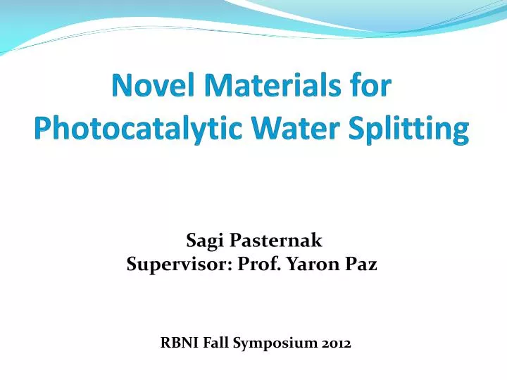 novel materials for photocatalytic water splitting